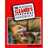 "THE PROFESSIONAL CLEANER'S HANDBOOK" LOANER BOOK Do your cleaning job faster and better!